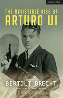 Resistible Rise of Arturo Ui, The