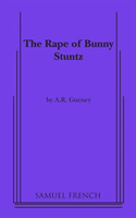 Rape Of Bunny Stuntz, The