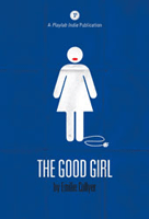 Good Girl, The