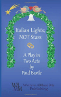 Italian Lights, NOT Stars