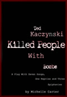 Ted Kaczynski Killed People With Bombs