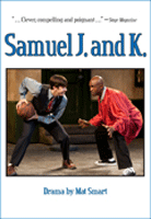 Samuel J and K