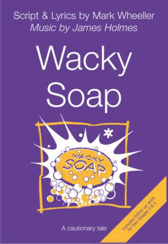 Wacky Soap