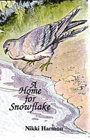 Home For Snowflake, A