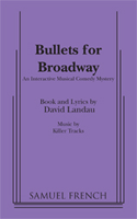 Bullets For Broadway