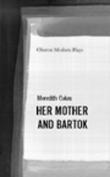 Her Mother And Bartok