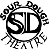  SourDough Theatre