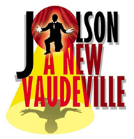 Jolson: A Vaudeville