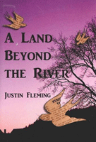 Land Beyond the River, The