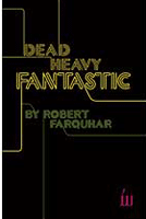 Dead Heavy Fantastic