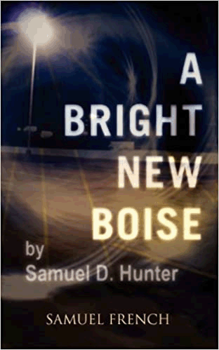 Bright New Boise, A