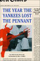Year the Yankees Lost the Pennant, The