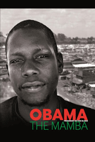 Obama the Mamba - President Of the Slums