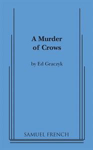 Murder Of Crows, A