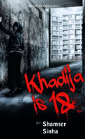 Khadija is 18