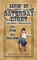 Savin' Up For Saturday Night: the Honky-Tonk Musical