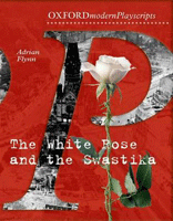 White Rose and the Swastika, The