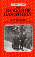Rebels Of Gas Street, The
