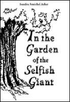 In the Garden Of the Selfish Giant