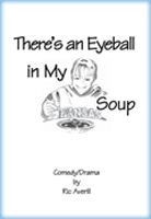 there's an Eyeball in my Soup