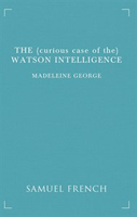 (Curious Case Of The) Watson Intelligence, The
