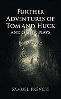 Further Adventures of Tom and Huck