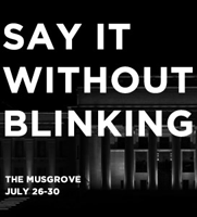 Say It Without Blinking
