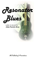 Resonator Blues: A Play About A Guitar