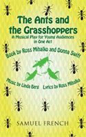 Ants and The Grasshoppers, The