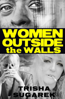 Women Outside The Walls