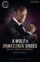 Wolf in Snakeskin Shoes, A