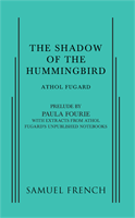 Shadow of the Hummingbird, The