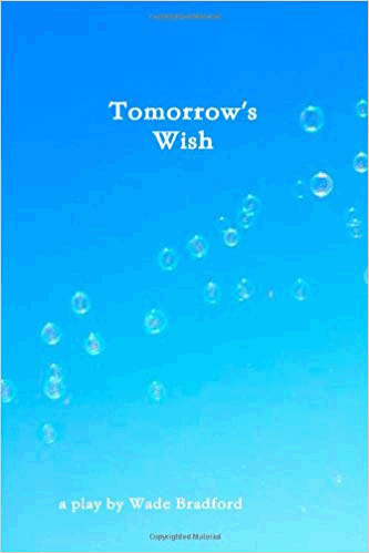 Tomorrow's Wish