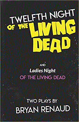 Twelfth Night Of The Living Dead