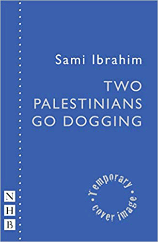 Two Palestinians Go Dogging