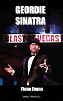 Geordie Sinatra