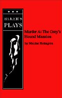 Murder At The Grey's Hound Mansion