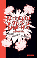 Accidental Death Of An Anarchist