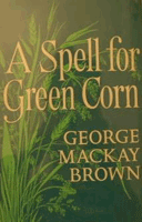 Spell For Green Corn