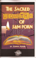 Sacred Geometry Of S&M Porn, The